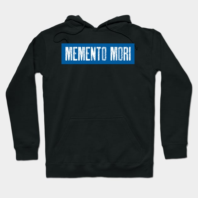 Memento mori Hoodie by StoicChimp